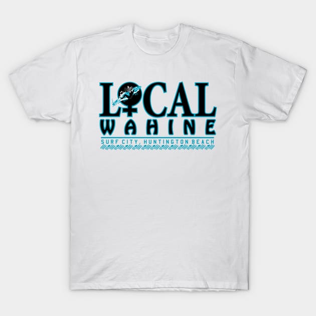 Local Wahine Surf City T-Shirt by badtuna